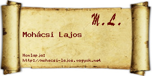 Mohácsi Lajos névjegykártya